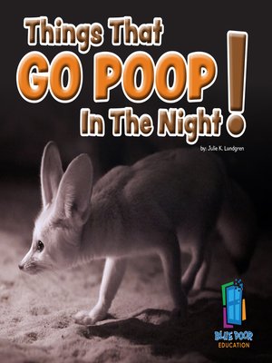 cover image of Things That Go Poop in the Night